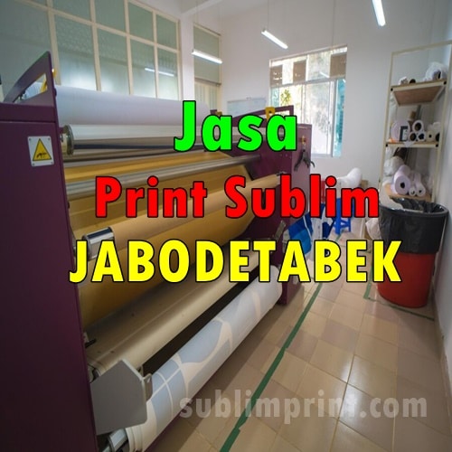 Jasa Print Sublim JABODETABEK