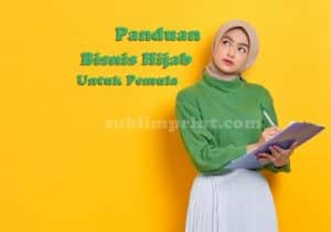 Panduan Bisnis Hijab Untuk Pemula