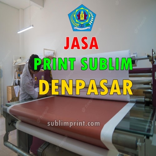 Jasa Print Sublim Denpasar