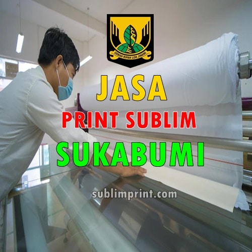 Jasa Print Sublim Sukabumi